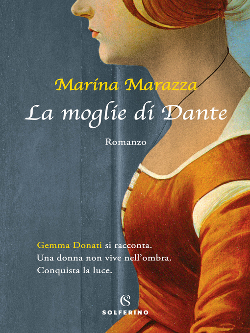 Title details for La moglie di Dante by Marina Marazza - Available